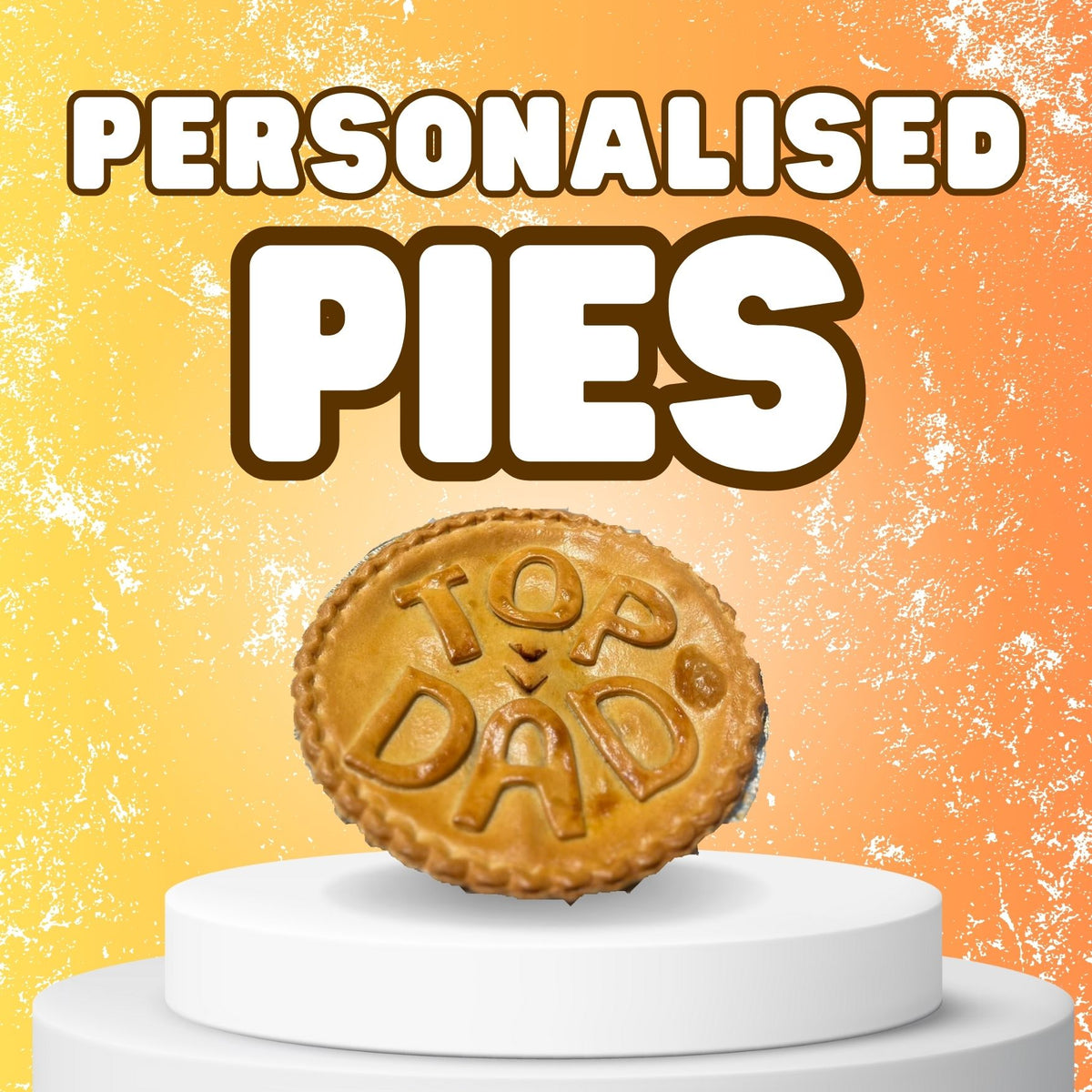 Personalised 10" Pie Delivered to Your Door Bowen Pies